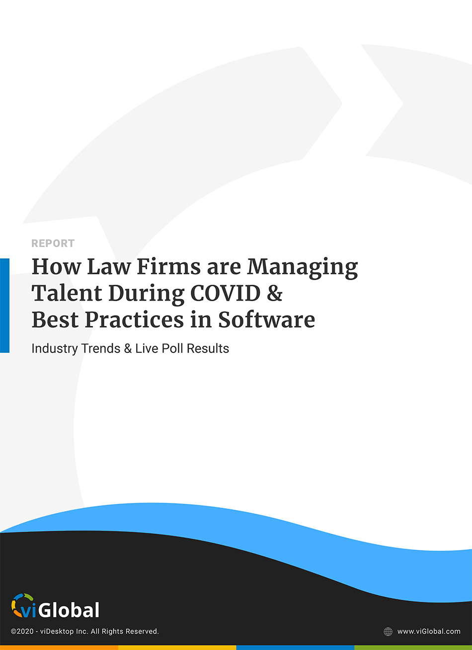 How Law Firms are Managing Talent During COVID & Best Practices in Software