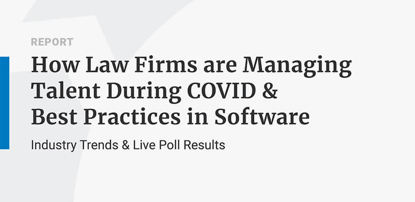 Polls - How Law Firms Managed Talent During Covid